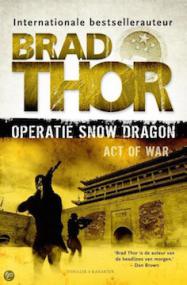 Brad Thor - Operatie Snow Dragon  NL Ebook  DMT