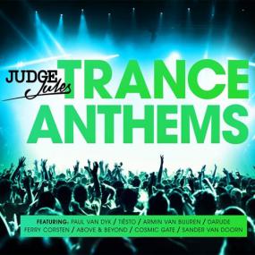 Judge Jules - Trance Anthems <span style=color:#777>(2015)</span>