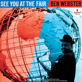 Ben Webster - See You At The Fair <span style=color:#777>(1964)</span> [EAC-FLAC]
