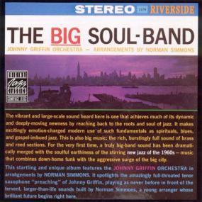 Johnny Griffin - The Big Soul-Band <span style=color:#777>(1960)</span> [EAC-FLAC]