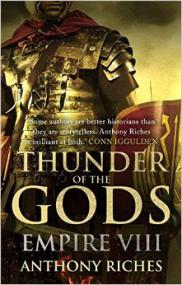 Thunder of the Gods - Anthony Riches