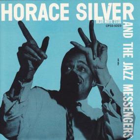 Horace Silver - Horace Silver and the Jazz Messengers (1955) [EAC-FLAC]