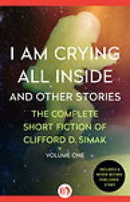Clifford D  Simak - And Other Short Fiction of Clifford D  Simak-Vol #1+#3 (ePUB+MOBI)