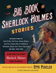 Otto Penzler (ed) - The Big Book of Sherlock Holmes Stories<span style=color:#777> 2015</span> (ePUB+MOBI)