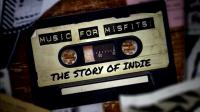 BBC Music for Misfits The Story of Indie 3of3 Into the Mainstream 720p HDTV x264 AAC