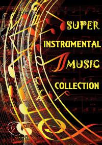$uper Instrumental Music Collection [FLAC]