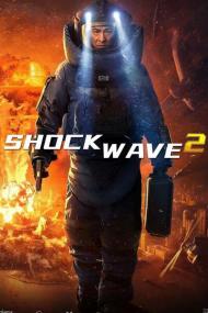 Shock Wave 2<span style=color:#777> 2020</span> CHINESE 1080p BluRay 1400MB DD 5.1 x264<span style=color:#fc9c6d>-GalaxyRG[TGx]</span>