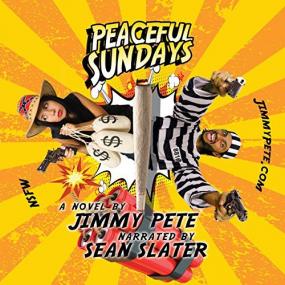 Jimmy Pete -<span style=color:#777> 2018</span> - Peaceful Sundays (Humor)
