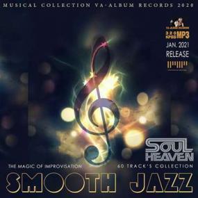 Smooth Jazz  The Magic Of Improvisation