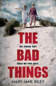 Riley, Mary-Jane-The Bad Things