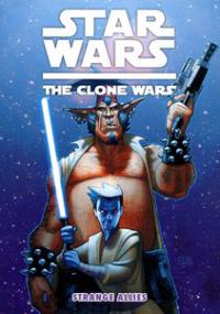 Star Wars The Clone Wars Strange Allies