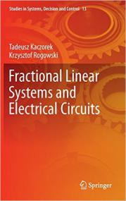 Fractional Linear Systems and Electrical Circuits (Studies in Systems, Decision and Control)<span style=color:#777> 2015</span>th Edition