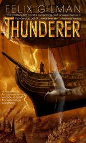 Thunderer [#1+#2] by Felix Gilman (Sci-Fi) ePUB+MOBI