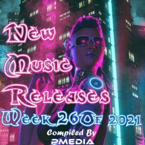 VA - New Music Releases Week 26 of<span style=color:#777> 2021</span> (Mp3 320kbps Songs) [PMEDIA] ⭐️