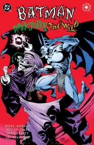 Batman - Dark Joker - The Wild <span style=color:#777>(1993)</span> (digital OGN) (Minutemen-Faessla)