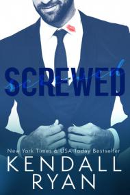 Ryan, Kendall-Screwed