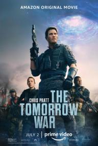 The Tomorrow War<span style=color:#777> 2021</span> WEB-DL 1080p
