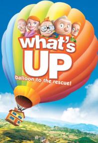 Whats Up Balloon To The Rescue<span style=color:#777> 2009</span> DVDRip XviD-ViSiON