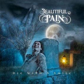 Beautiful Pain - Die With a Smile <span style=color:#777>(2021)</span>