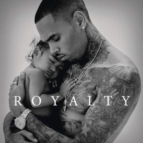 Chris Brown - Royalty [Deluxe Version] [4 Pre-Order Singles] [2015]