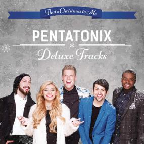 Pentatonix - That's Christmas to Me Deluxe Tracks [2015] [iTunes Plus]