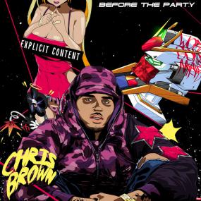 Chris Brown - Before The Party [New Mixtape]