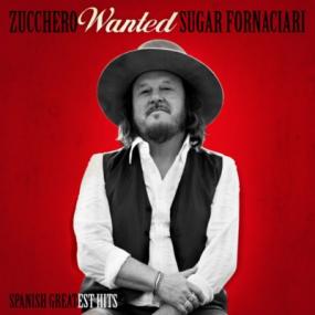 Zucchero - Wanted (Spanish Greatest Hits) <span style=color:#777>(2020)</span> Flac