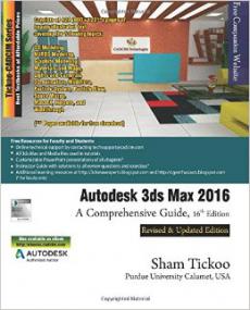 Autodesk 3ds Max<span style=color:#777> 2016</span> A Comprehensive Guide