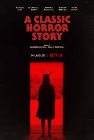 A Classic Horror Story<span style=color:#777> 2021</span> HDRip XviD AC3<span style=color:#fc9c6d>-EVO</span>