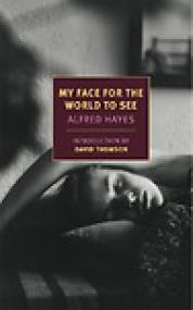 My Face for the World to See (1958) by Alfred Hayes (Suspense) ePUB+