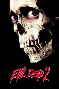 Evil Dead 2<span style=color:#777> 1987</span> REMASTERED PROPER 1080p BluRay x265<span style=color:#fc9c6d>-RARBG</span>
