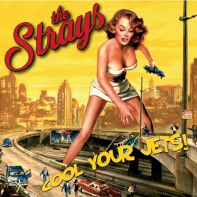 The Strays -<span style=color:#777> 2021</span> - Cool Your Jets