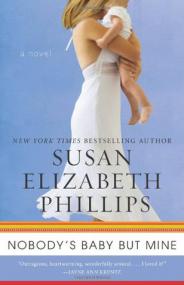 Phillips, Susan Elizabeth-Nobody's Baby but Mine