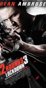 12 Rounds 3 Lockdown 720p<span style=color:#777> 2015</span> BRRip x264 AC3-iFT