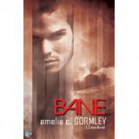 Bane ---A Strain Novel - Gormley, Amelia C   [RAL] [BÐ¯]