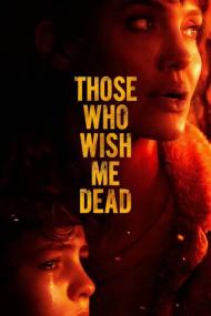 Those Who Wish Me Dead<span style=color:#777> 2021</span> 720p BluRay 800MB x264<span style=color:#fc9c6d>-GalaxyRG[TGx]</span>