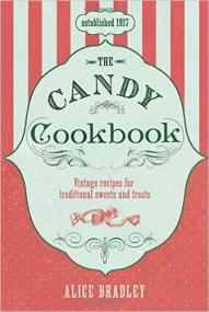 Bradley, Alice-The Candy Cookbook