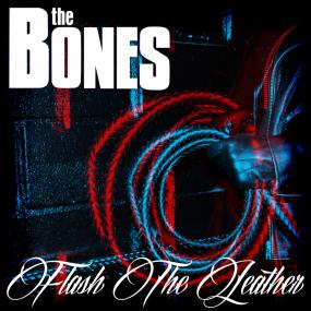 The Bones-2015-Flash The Leather [Ltd  Ed ]