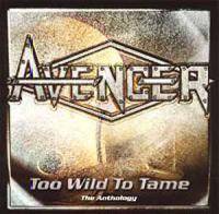Avenger -<span style=color:#777> 2002</span> - Too Wild To Tame CD 1