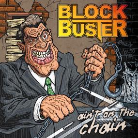 Block Buster -<span style=color:#777> 2015</span> - Aint On the Chain