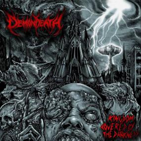 Demondeath - Kingdom Covered By The Darkness <span style=color:#777>(2015)</span>