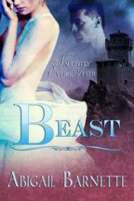 Beast (Naughtily Ever After #3) by Abigail Barnette