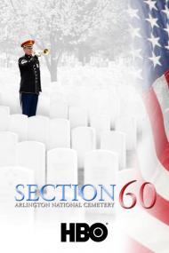 Section 60 Arlington National Cemetery <span style=color:#777>(2008)</span> [1080p] [WEBRip] <span style=color:#fc9c6d>[YTS]</span>