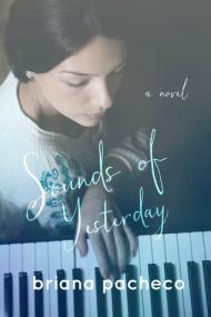 Sounds of Yesterday by Briana Pachec [M J]