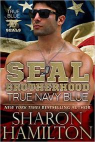 True Navy Blue (Seal Brotherhood #11) by Sharon Hamilton [M J]