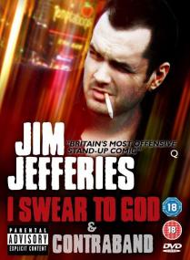 Jim Jefferies I Swear to God<span style=color:#777> 2009</span> 1080p WEBRip x264<span style=color:#fc9c6d>-RARBG</span>