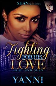 Fighting for His Love Ariel and Quan by Yanni