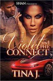 Violet and the Connect by Tina J