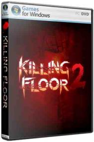 Killing Floor 2 [v.1117 + Server] (LAN Offline) <span style=color:#777>(2016)</span> Repack <span style=color:#fc9c6d>by Canek77</span>