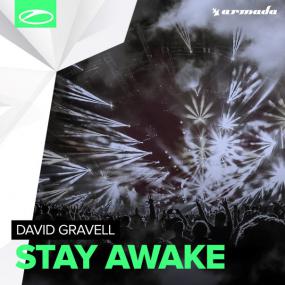 David Gravell â€“ Stay Awake (Extended Mix)